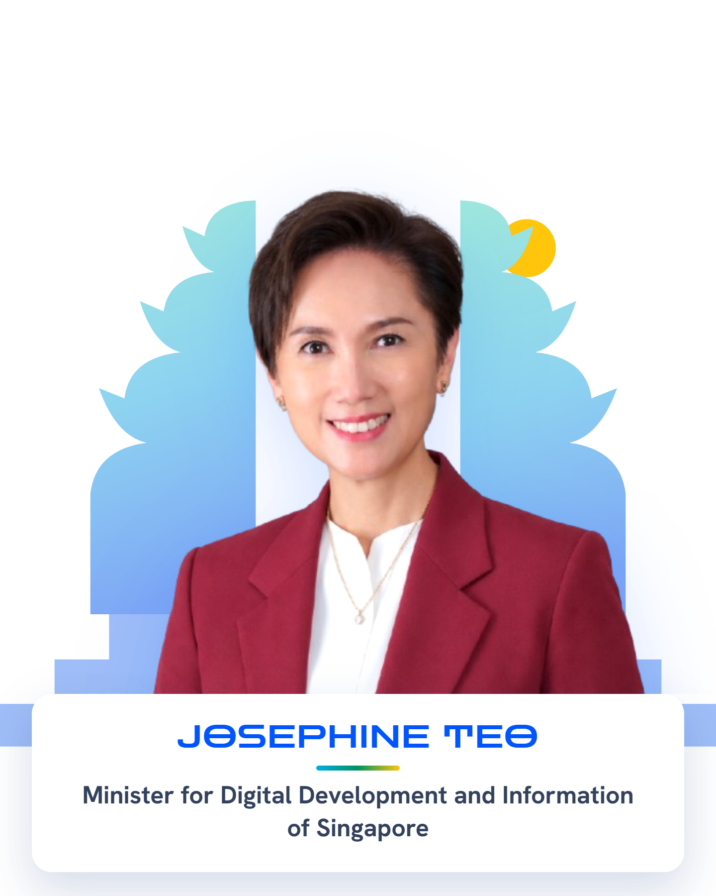 Josephine Teo — Minister for Digital Development and Information of Singapore