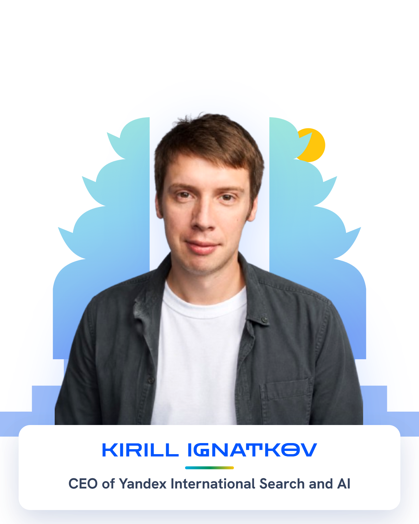 Kirill Ignatkov — CEO of Yandex