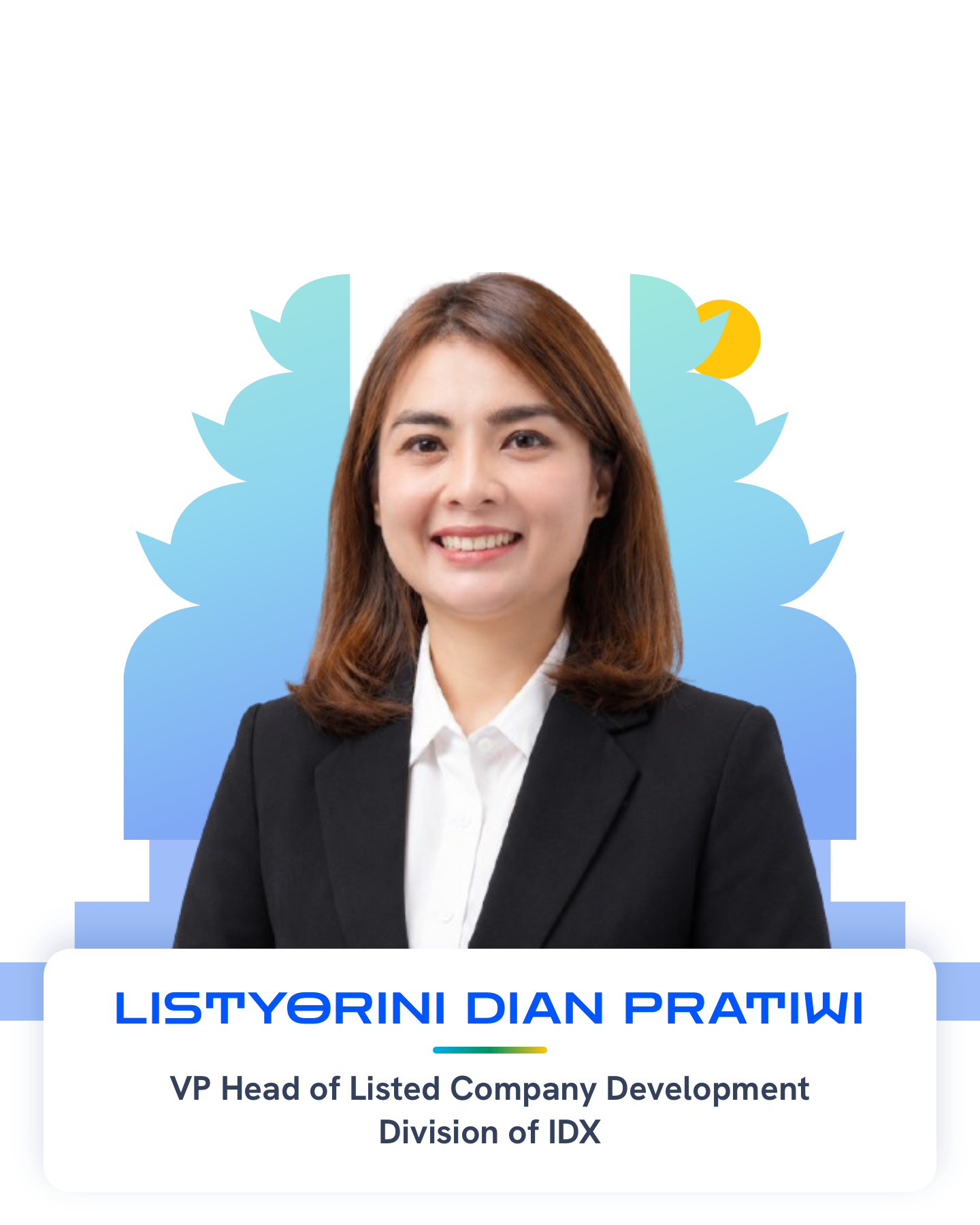 Listyorini Dian Pratiwi — VP Head of Listed Company Development Division of IDX
