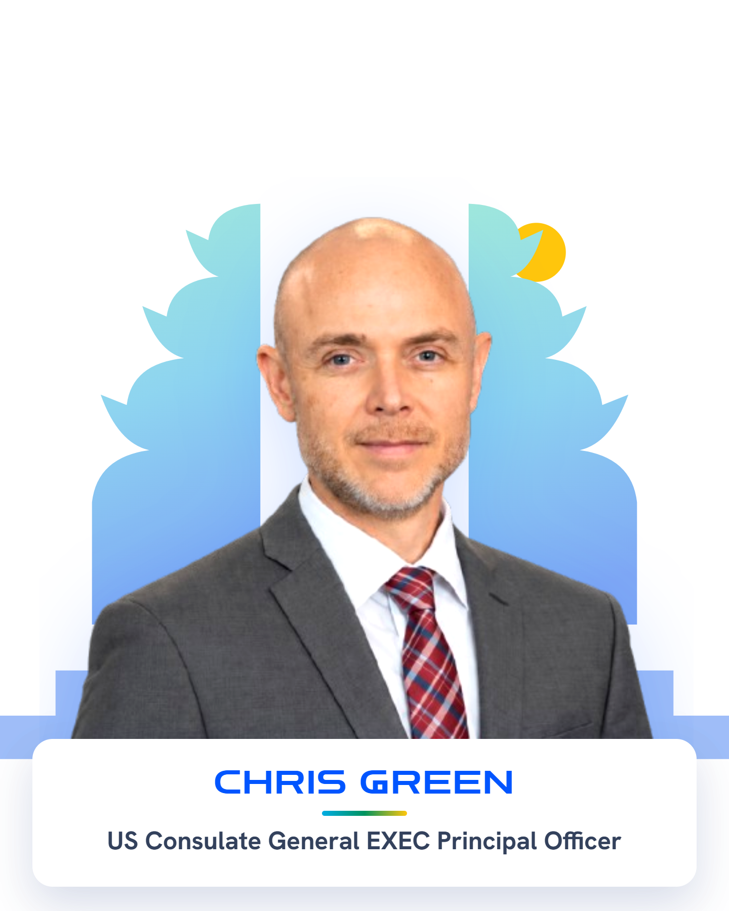 Chris Green — US Consulate General EXEC Principal Officer