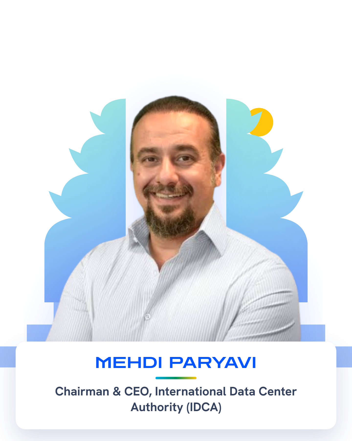 Mehdi Paryavi — Chairman & CEO, International Data Center Authority (IDCA)