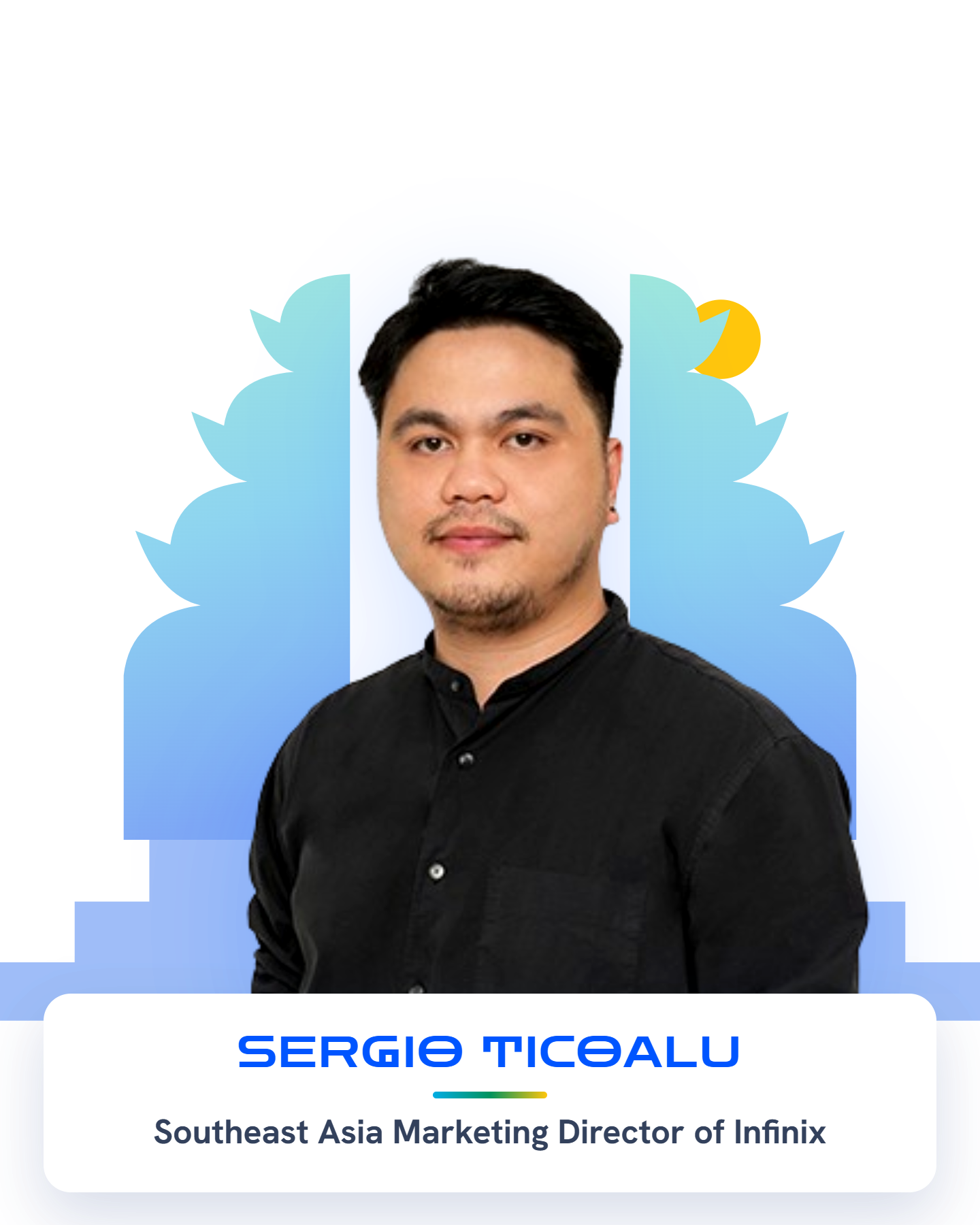 Sergio Ticealu — Southeast Asia Marketing Director of Infinix