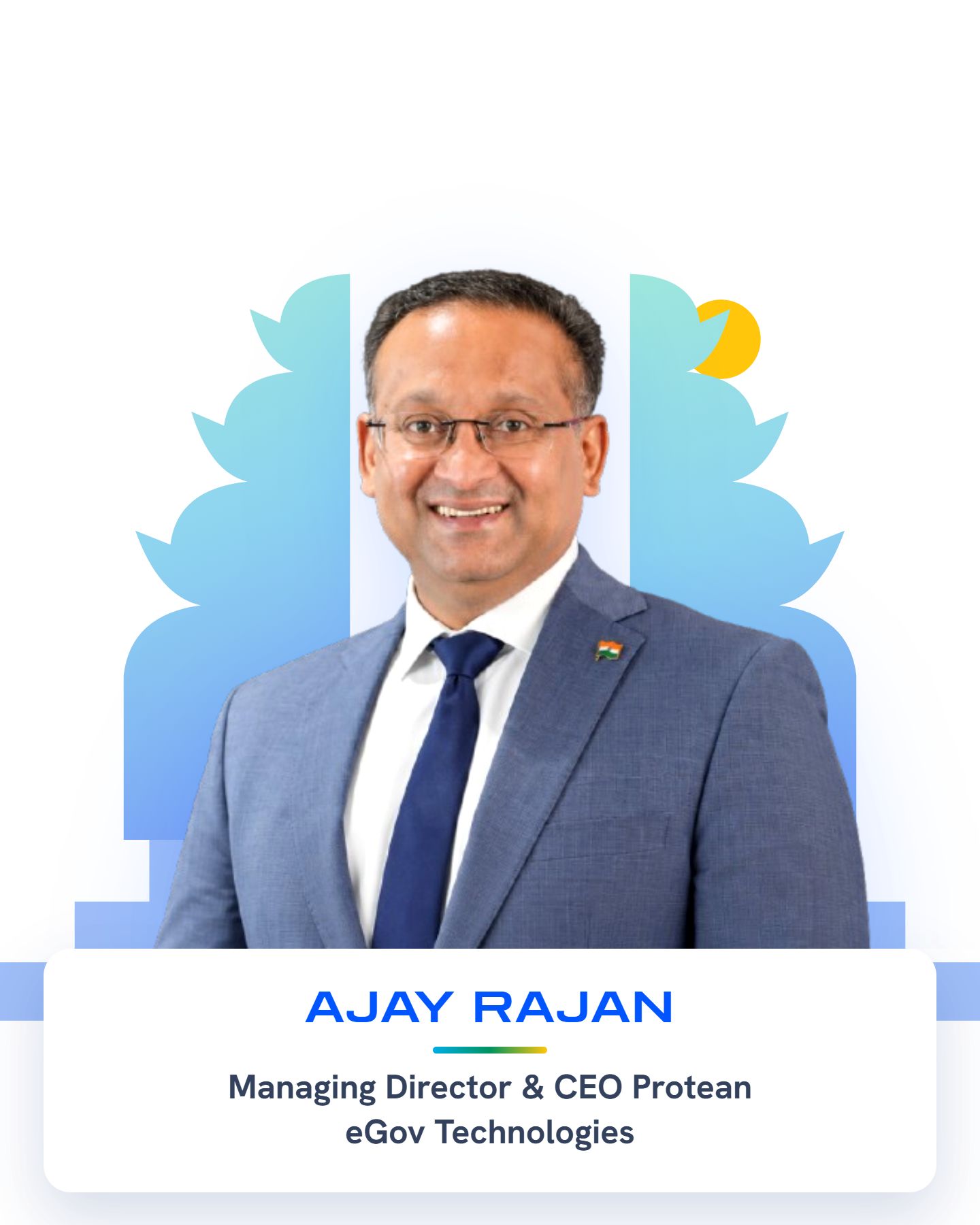 Ajay Rajan — Managing Director & CEO of Protean eGov Technologies